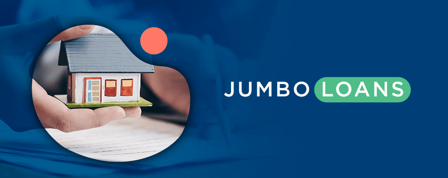 What You Need to Know About Jumbo Loans